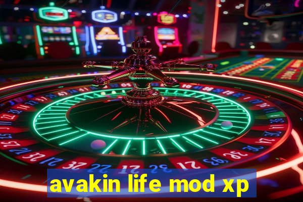 avakin life mod xp